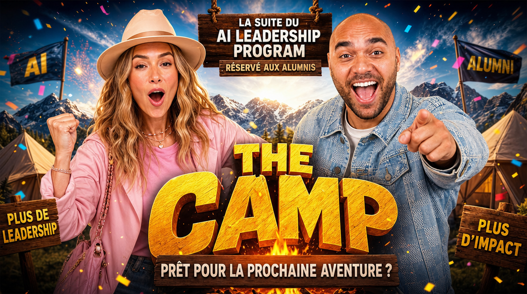 THE CAMP, la suite de The AI Leadership Program, avec Elodie et Richard